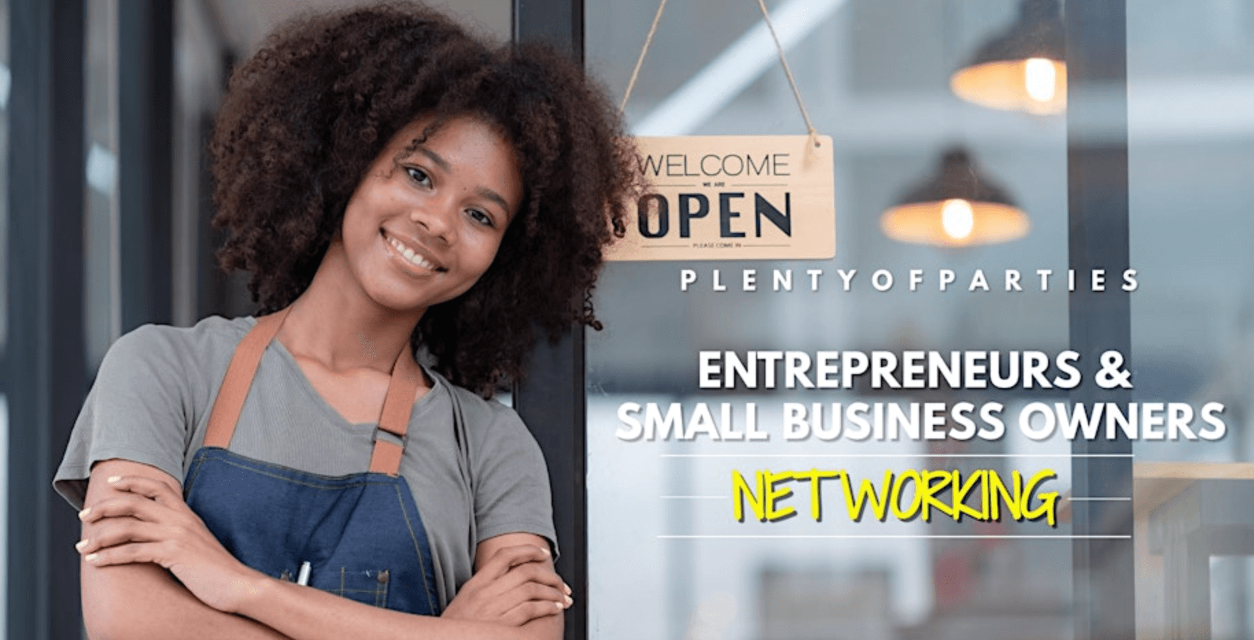 Entrepreneurs & Small Business Owners Networking 